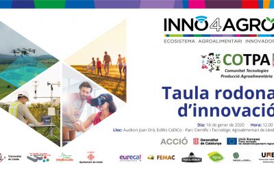 La innovació del sector agroalimentari protagonista de la Taula Rodona organitzada per INNO4AGRO i COTPA